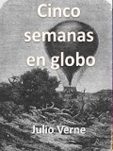 Cinco semanas en globo