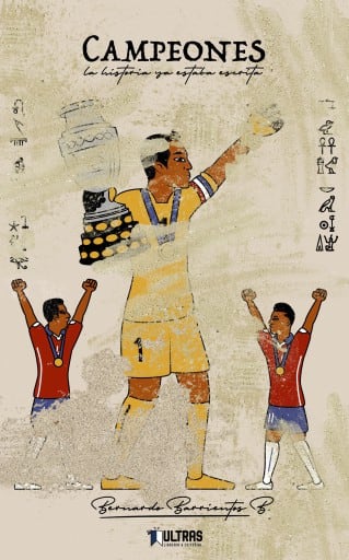 Campeones: La historia ya estaba escrita