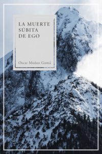 La muerte súbita de Ego