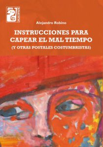 Instrucciones para capear el mal tiempo