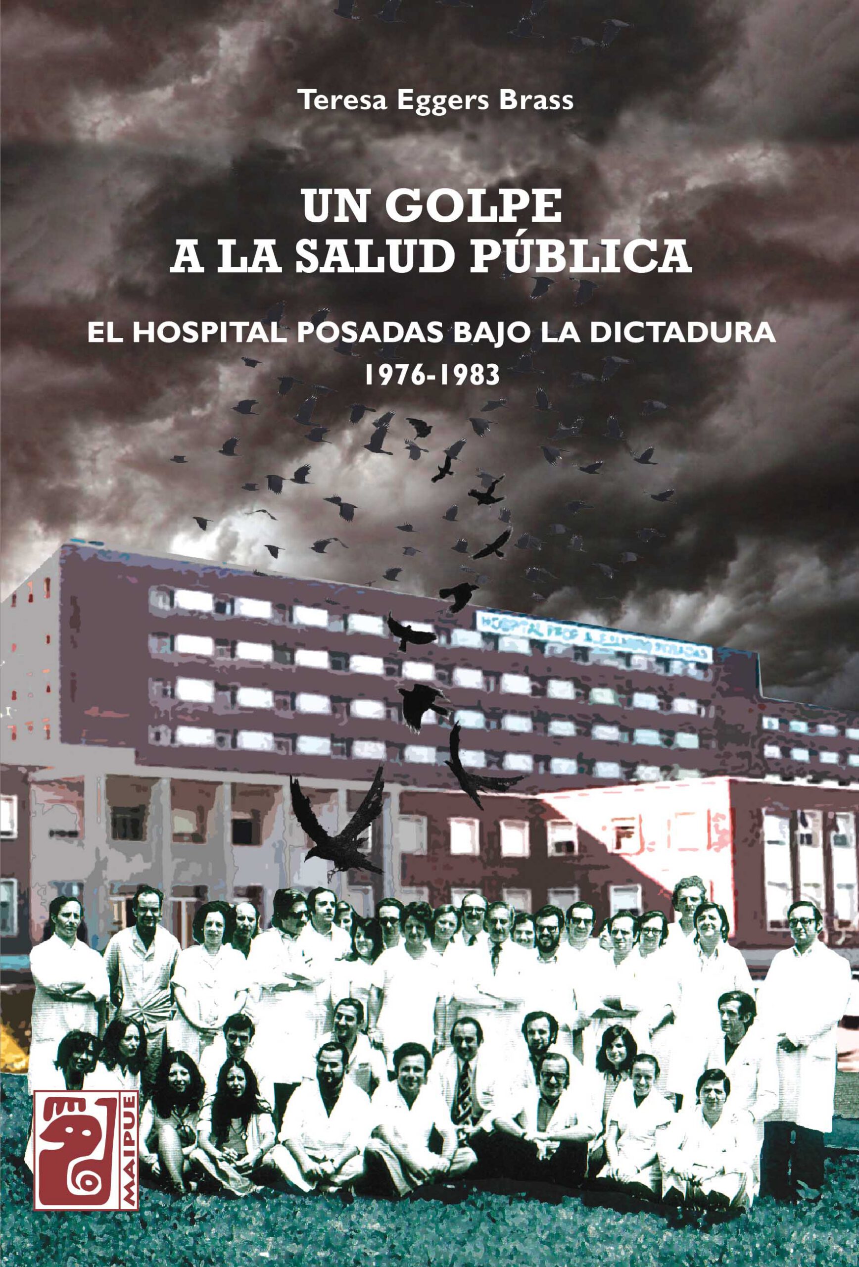 Un golpe a la salud pública