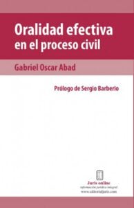 ORALIDAD EFECTIVA EN EL PROCESO CIVIL