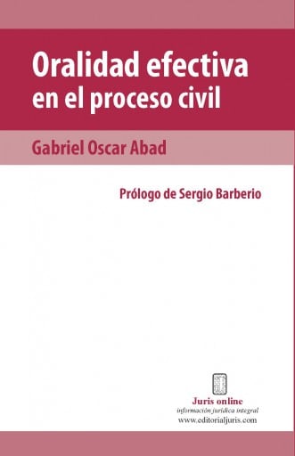 ORALIDAD EFECTIVA EN EL PROCESO CIVIL