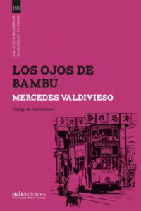 Publication 23 Los ojos de bambú: Prólogo de Lucía Guerra
