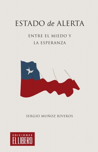Estado de Alerta: Entre el miedo y la esperanza