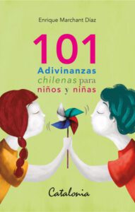 ﻿101 Adivinanzas chilenas para niños