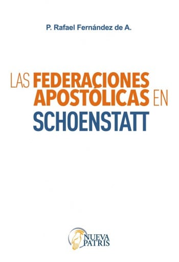 Las federaciones apostólicas en Schoenstatt