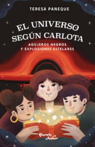 Publication 19 El universo según Carlota - Agujeros negros y explosiones estelares