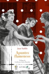Apuntes flamencos. Prólogo de Guillermo Castro Buendía
