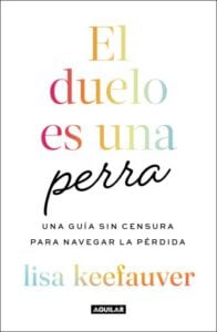 Publication 8 El duelo es una perra
