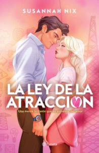 La ley de la atracción (Lecciones de química 4)
