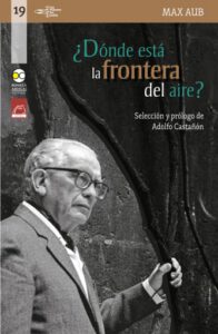 ¿Dónde está la frontera del aire?: escritos mexicanos