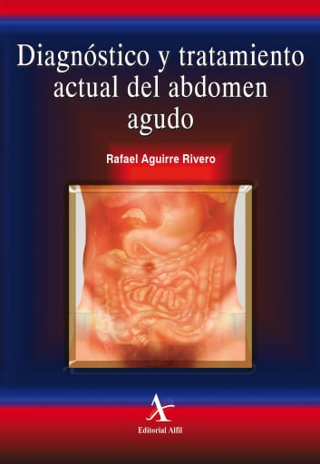 Diagnóstico y tratamiento actual del abdomen agudo