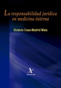 Publication 10 La responsabilidad jurídica en medicina interna