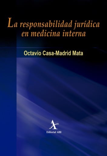 La responsabilidad jurídica en medicina interna
