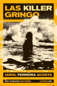 Las Killer Gringo