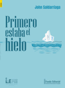 Publication 4 Primero estaba el hielo