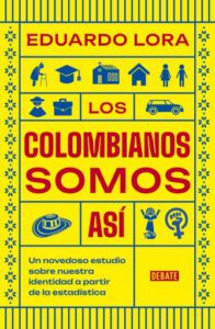 Publication 4 Los colombianos somos así