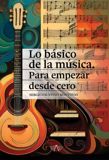 Lo básico de la música. Para empezar desde cero