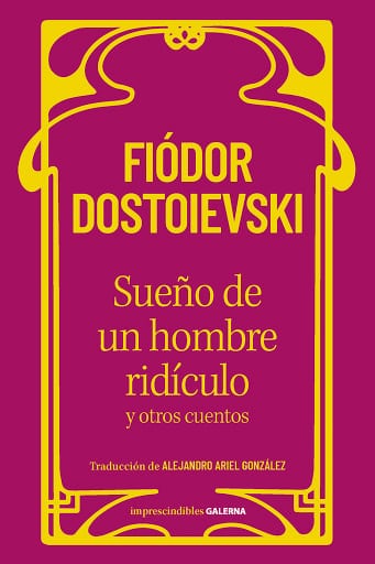 Sueño de un hombre ridículo y otros cuentos