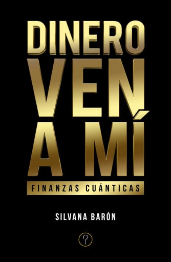 Dinero, ven a mí
