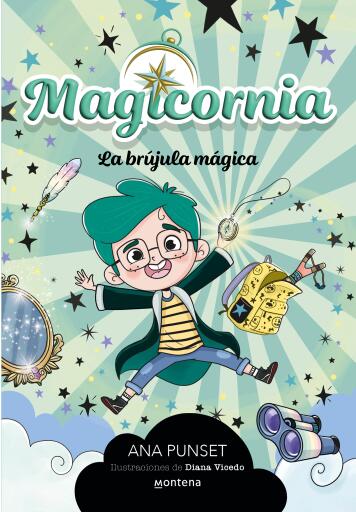 Magicornia 1 - La brújula mágica