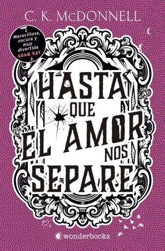 Hasta que el amor nos separe