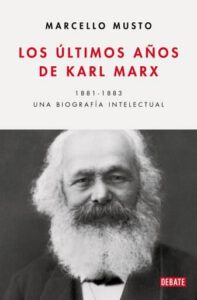 Publication 3 Los últimos años de Karl Marx