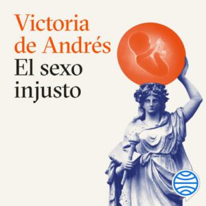 Publication 18 El sexo injusto