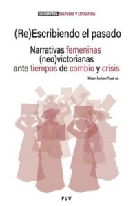 Publication 9 (Re)Escribiendo el pasado