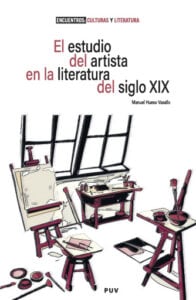 Publication 7 El estudio del artista en la literatura del siglo XIX