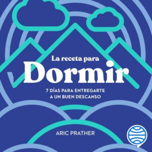 La receta para dormir
