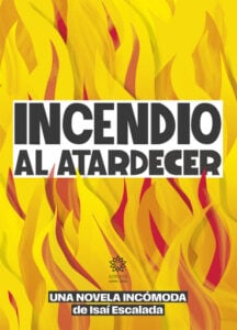 Incendio al atardecer