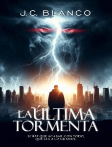 La última tormenta