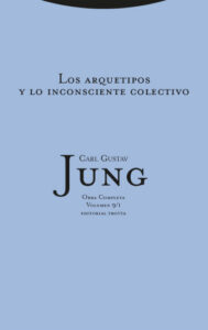 Los arquetipos y lo inconsciente colectivo