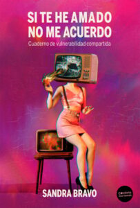 Si te he amado no me acuerdo