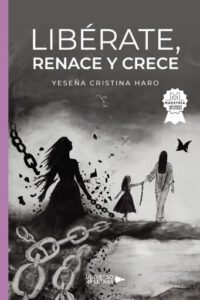 Publication 11 Libérate, renace y crece