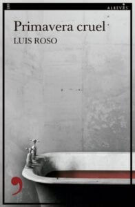 Primavera cruel