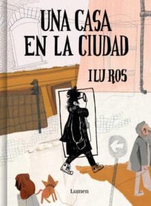 Publication 15 Una casa en La Ciudad