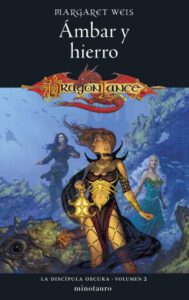 La Discípula Oscura nº 02/03 Ámbar y hierro