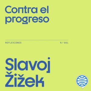 Publication 16 Contra el progreso