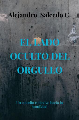EL LADO OCULTO DEL ORGULLO