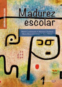 Publication 23 Madurez Escolar: Un buen principio