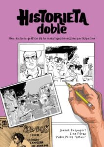 Historieta doble. Una historia gráfica de la investigación-acción participativa