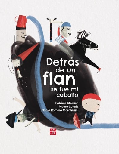 Detrás de un flan se fue mi caballo