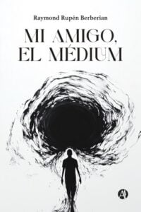 Mi amigo, el médium