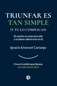 Triunfar es tan simple