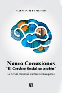 Publication 19 Neuro Conexiones "El Cerebro Social en acción"