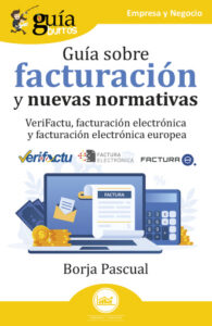 Publication 15 Guíaburros: Guía sobre facturación y nuevas normativas