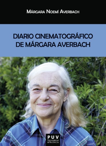 Diario cinematográfico de Márgara Averbach